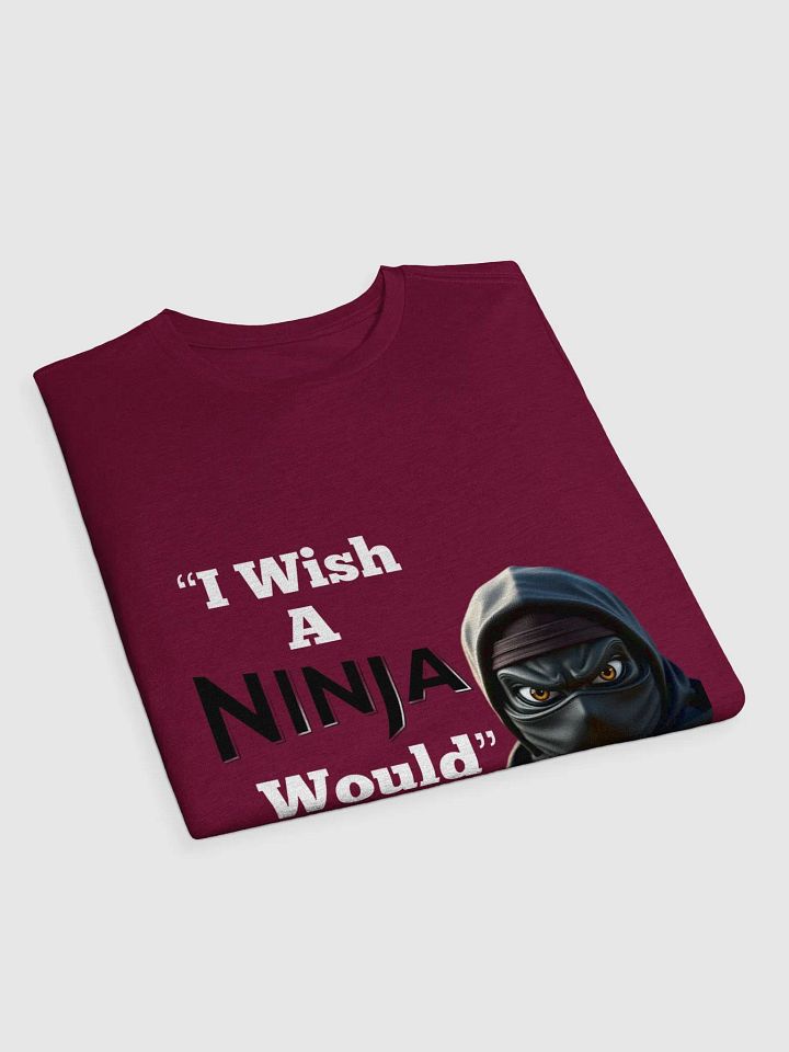 I Wish A Ninja Would Supersoft T-Shirt product image (9)