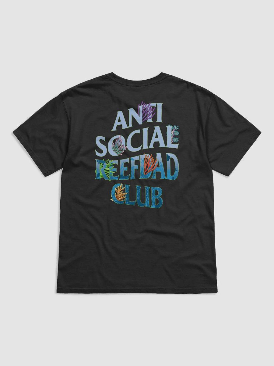 Anti Social Reefdad Club | T-Shirt for Introverted Saltwater and Coral Reef Aquarium Hobbyists product image (7)