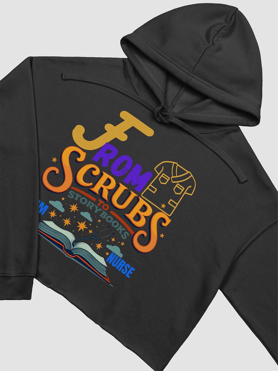 From Scrubs to Storybooks Crop Hoodie product image (26)