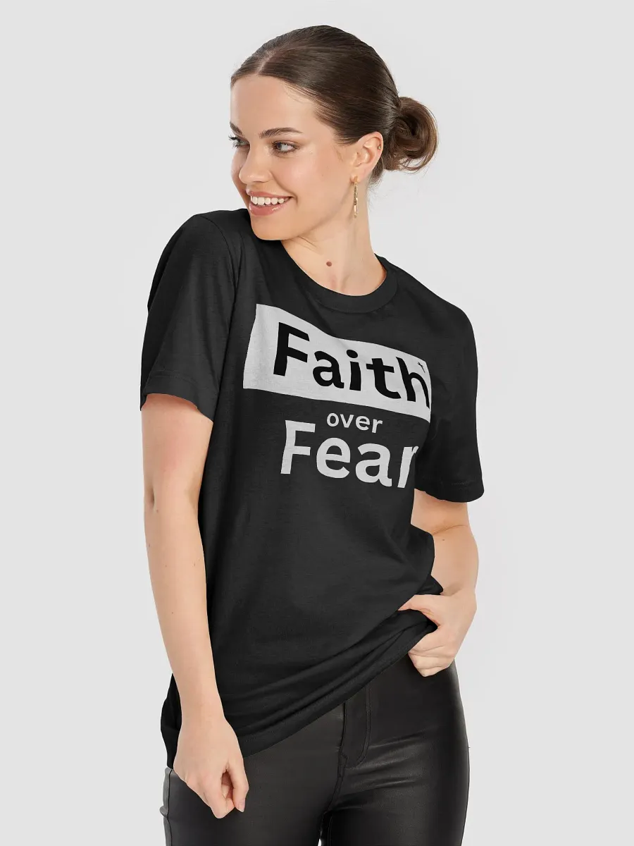 Faith Over Fear T-Shirt product image (23)