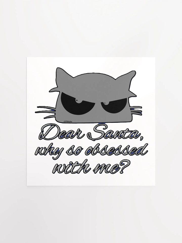 DEAR SANTA, WHY SO OBSESSED WITH ME? product image (7)