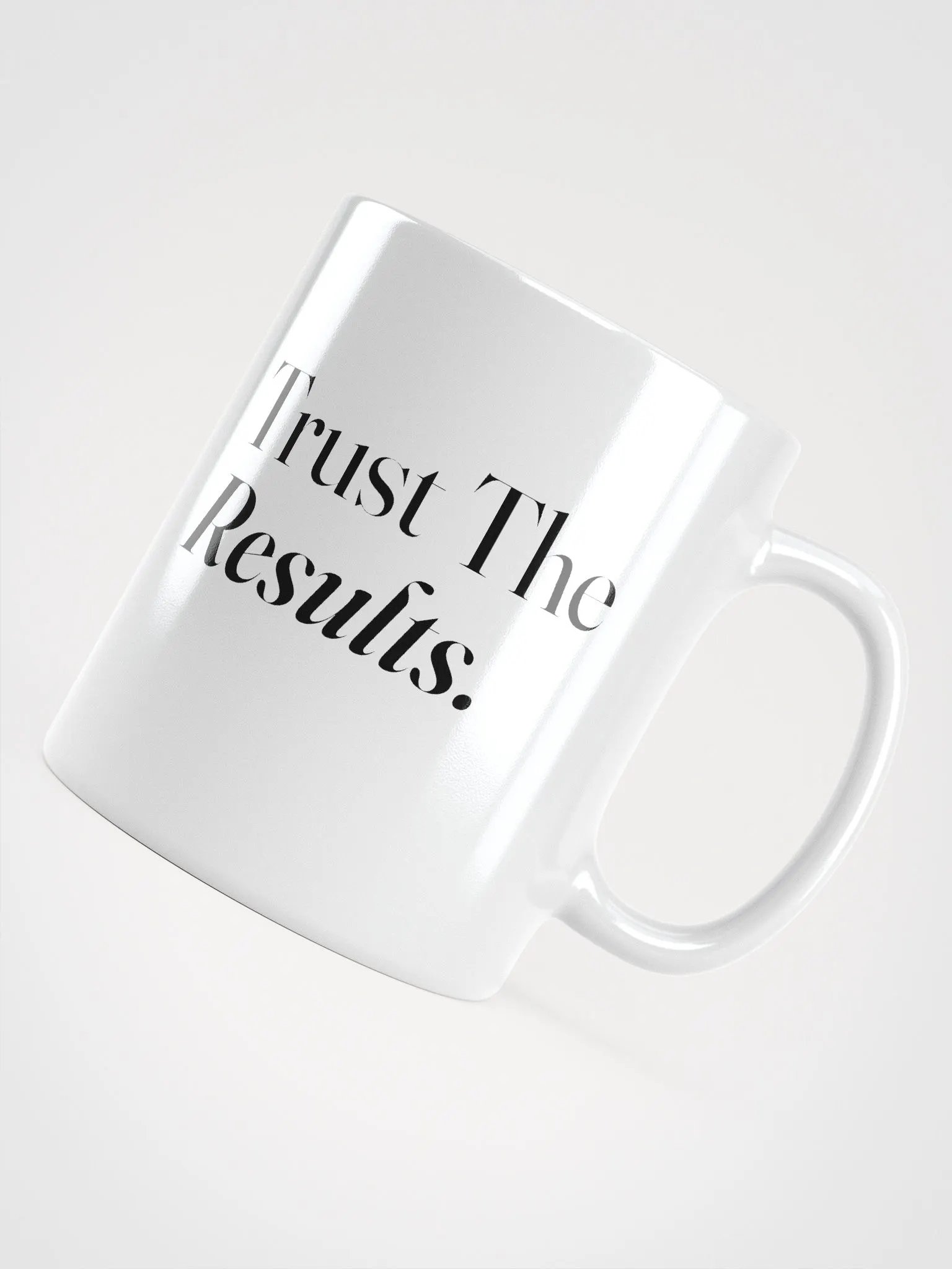 Never Lose Hope & Trust The Results - White Mug product image (3)