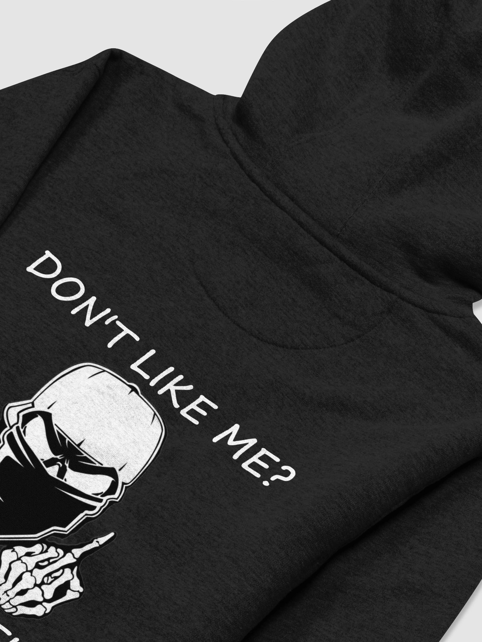 don't like me? black hoodie product image (4)