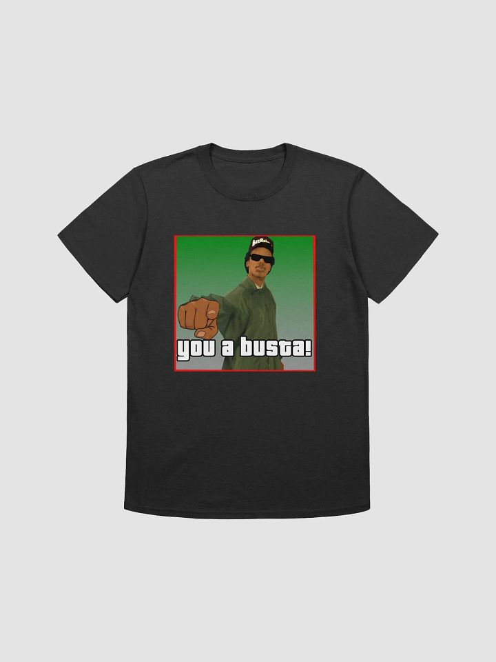 You a busta! Ryder T-shirt product image (3)