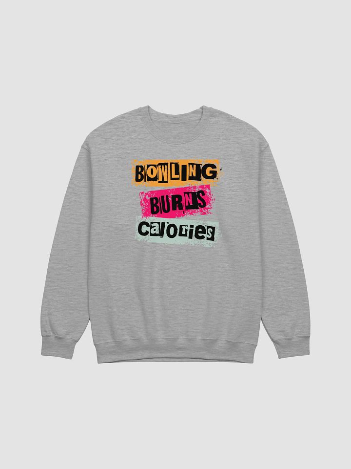 Bowling Burns Calories Playful Sweatshirt product image (15)