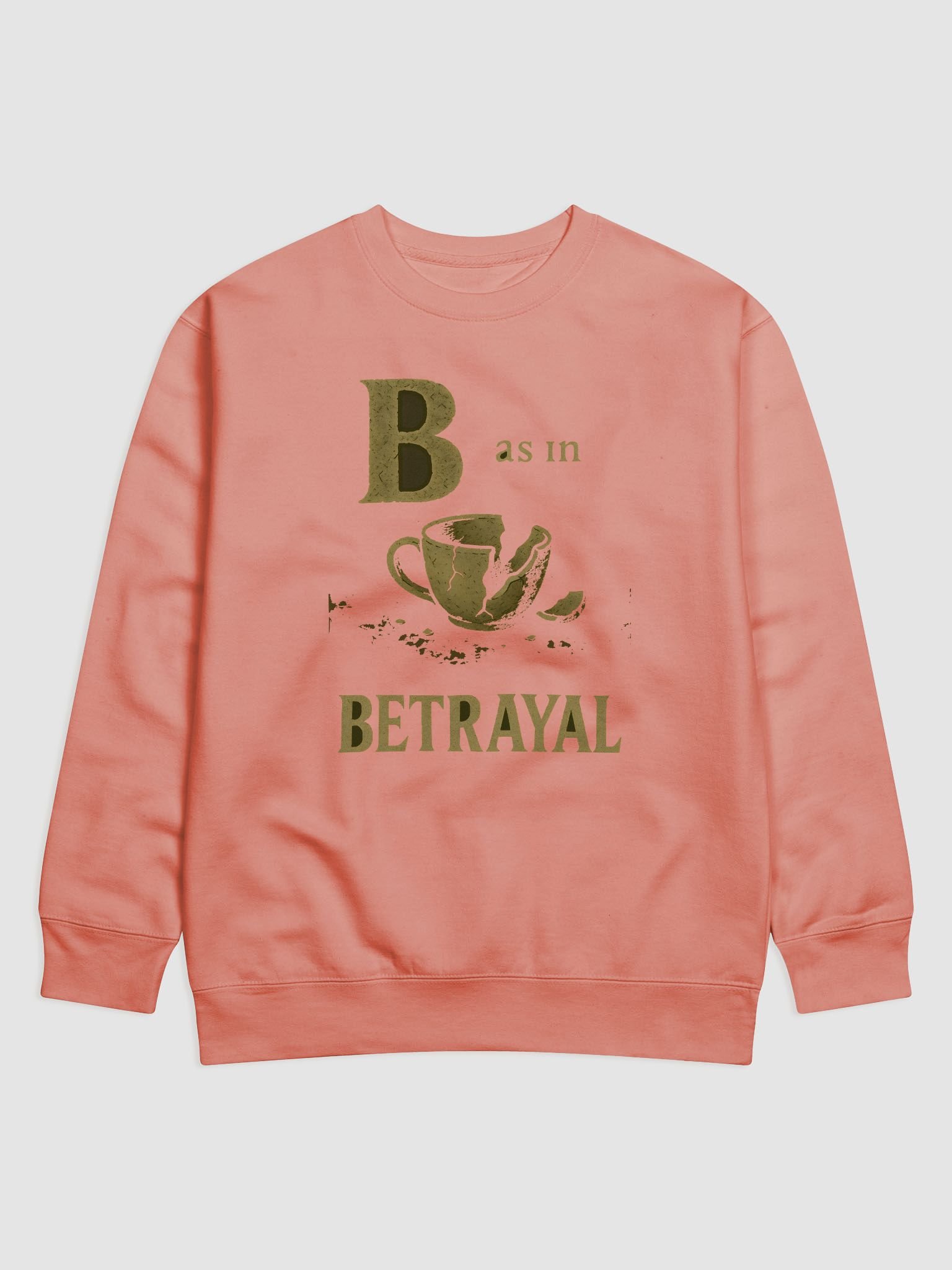 B as in betrayal sweatshirt product image (13)