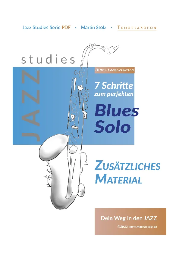 7 Schritte zum perfekten Blues Solo - Tenorsax product image (1)