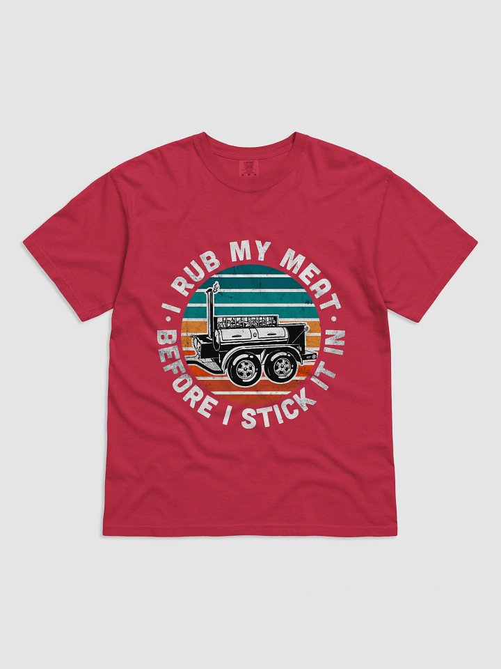 I Rub My Meat T-Shirt product image (4)
