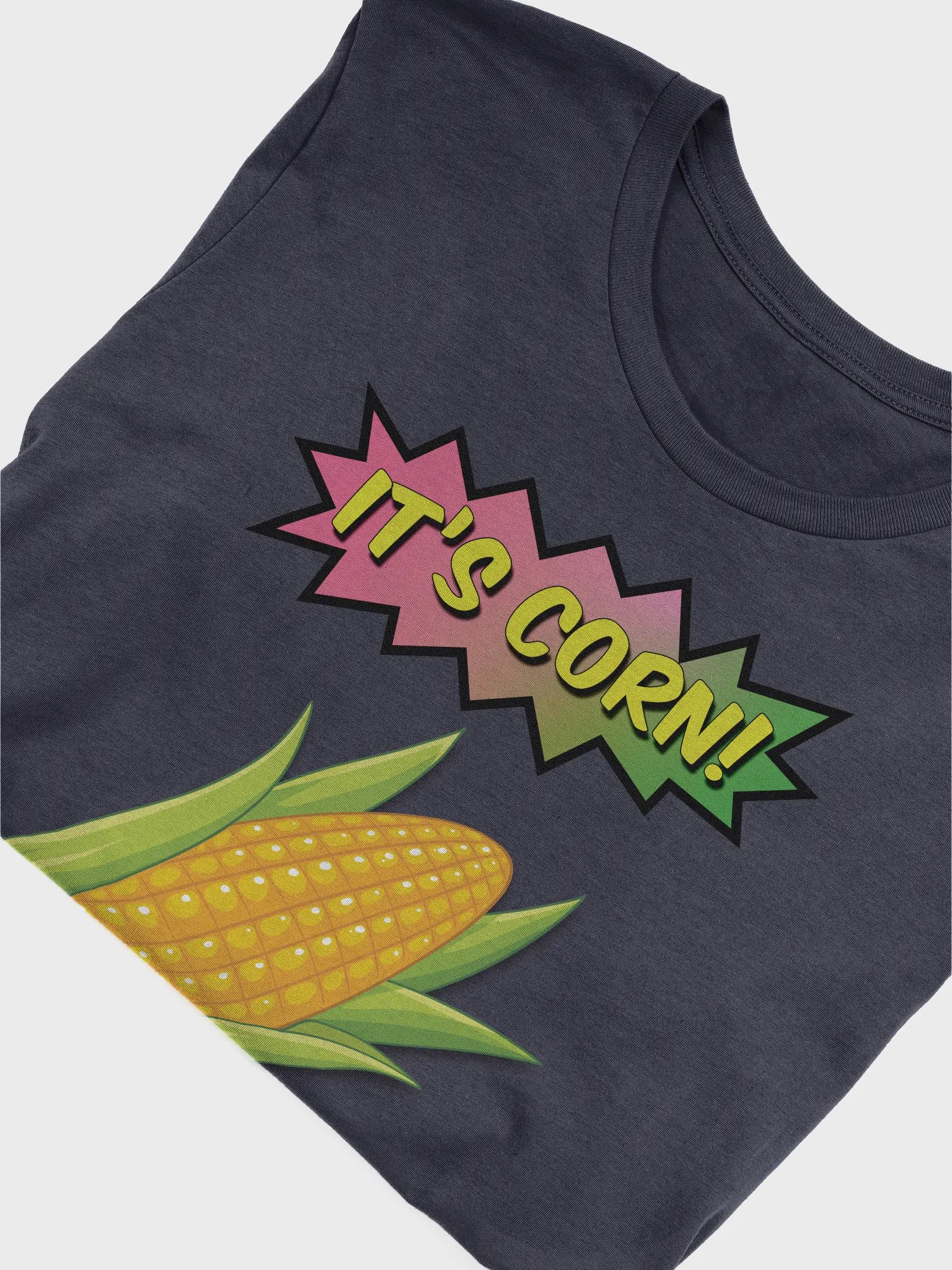 It's Corn T-Shirt product image (38)