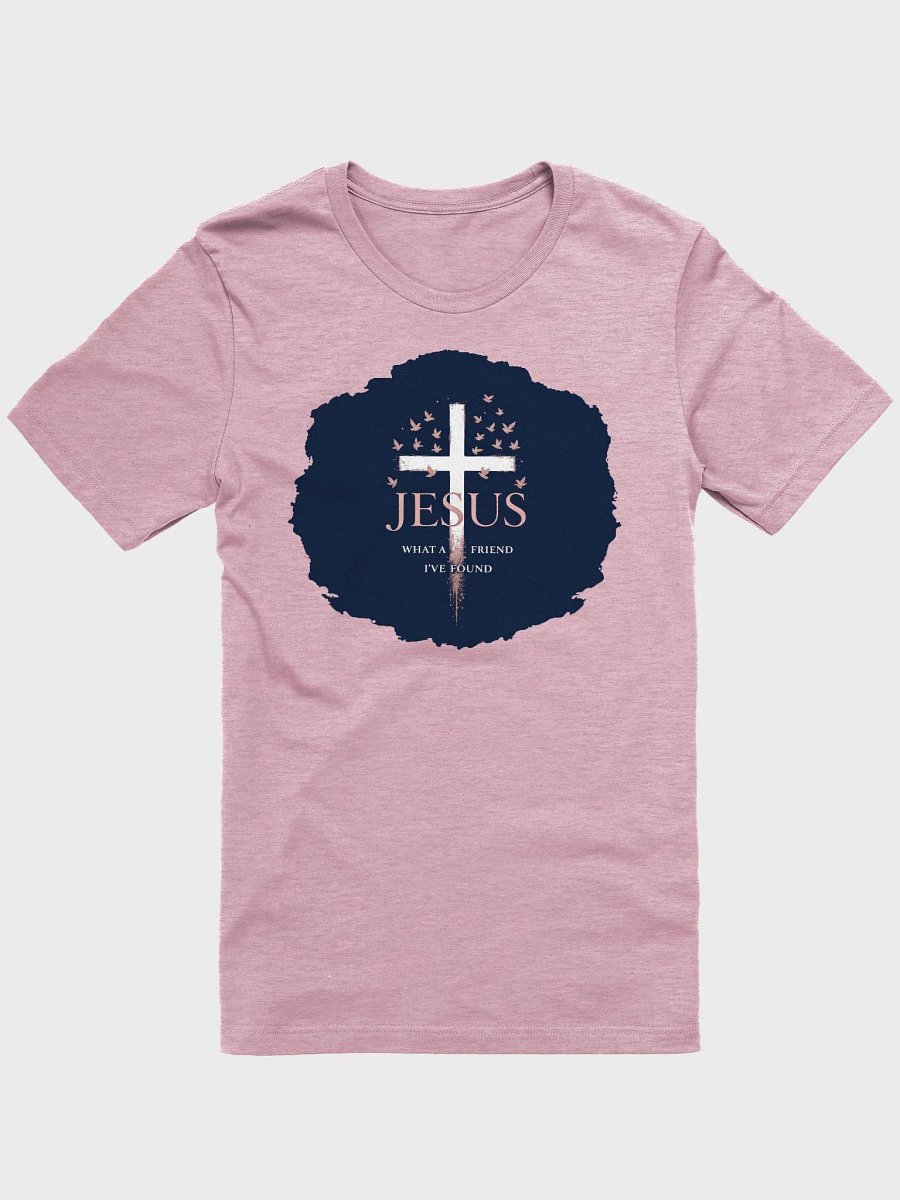 What a Friend Christian T-Shirt | John 15:15 product image (1)