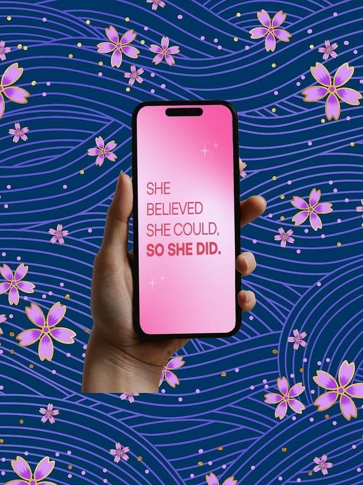 ⭐️ She Believed She Could Digital Phone Wallpaper Download ⭐️ product image (1)