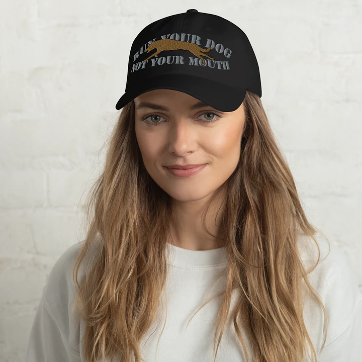 Run Your Dog, Not Your Mouth Classic Dad Hat product image (8)