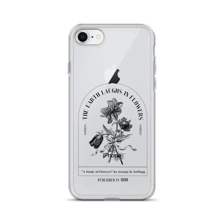 Clear iPhone Case – 'The Earth Laughs in Flowers' Book Quote Design for Reading Lovers product image (1)