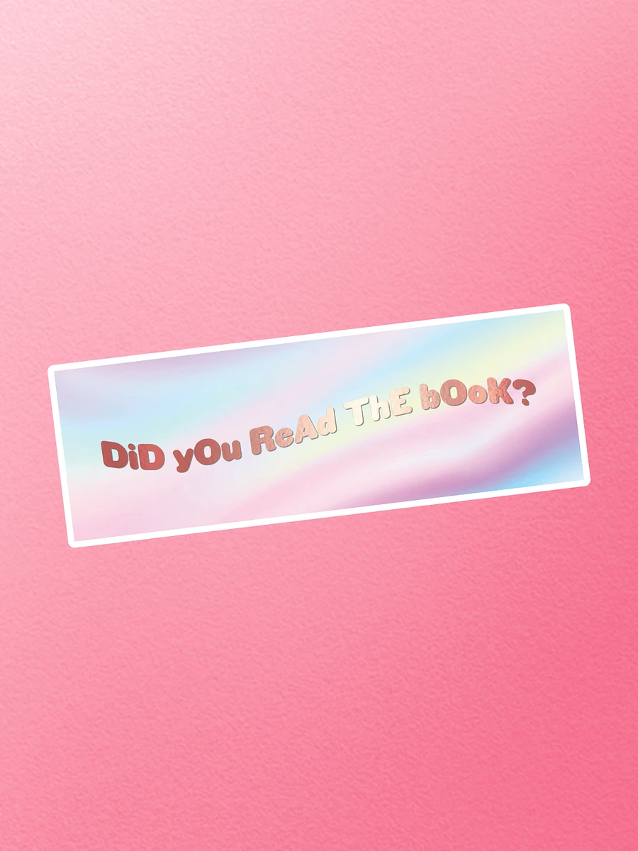 DiD yOu ReAd ThE bOoK? Foil Bookmark product image (1)