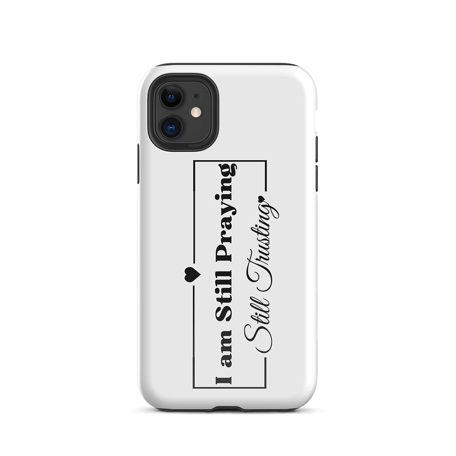 I am Still Praying, Still Trusting iPhone® Case product image (2)