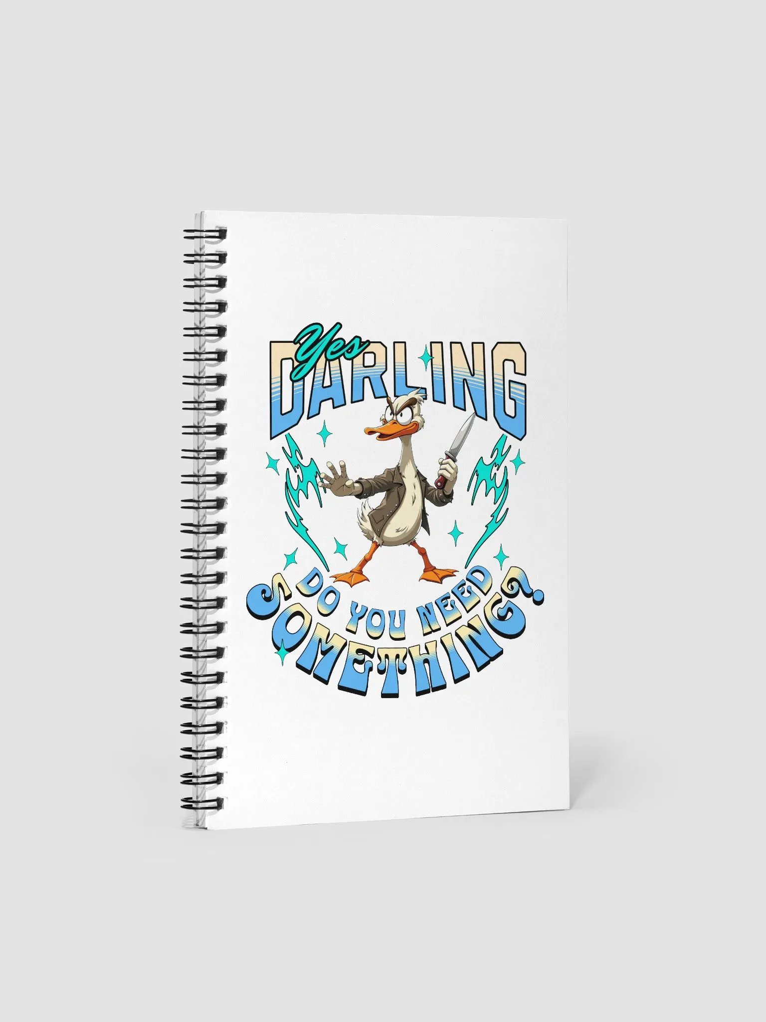 Yes Darling Do You Need Something Assertive Spiral Notebook product image (1)