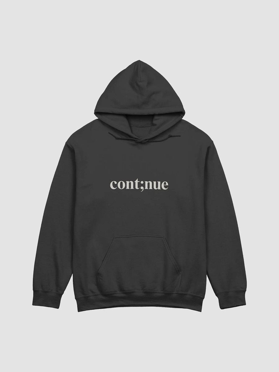 CONTINUE HOODIE - UNISEX product image (1)