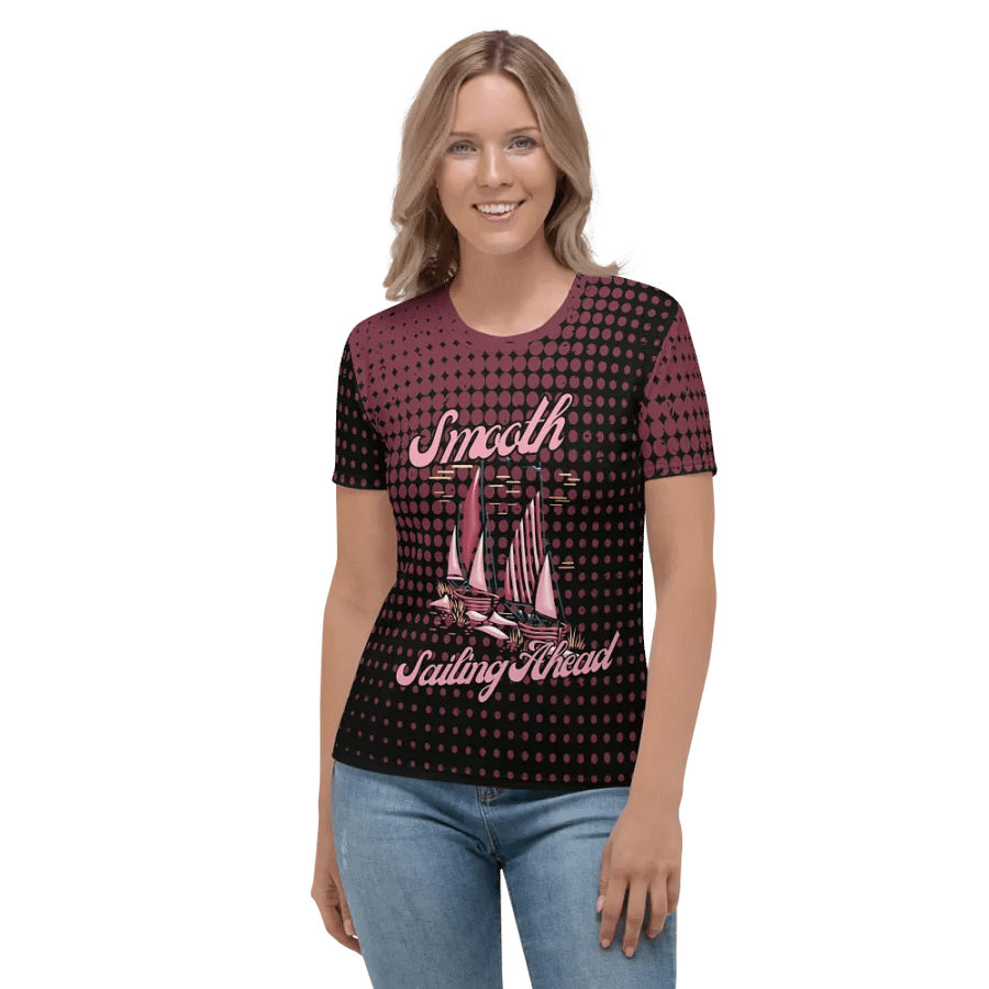 Smooth Sailing Ahead All Over Print T-shirt product image (2)
