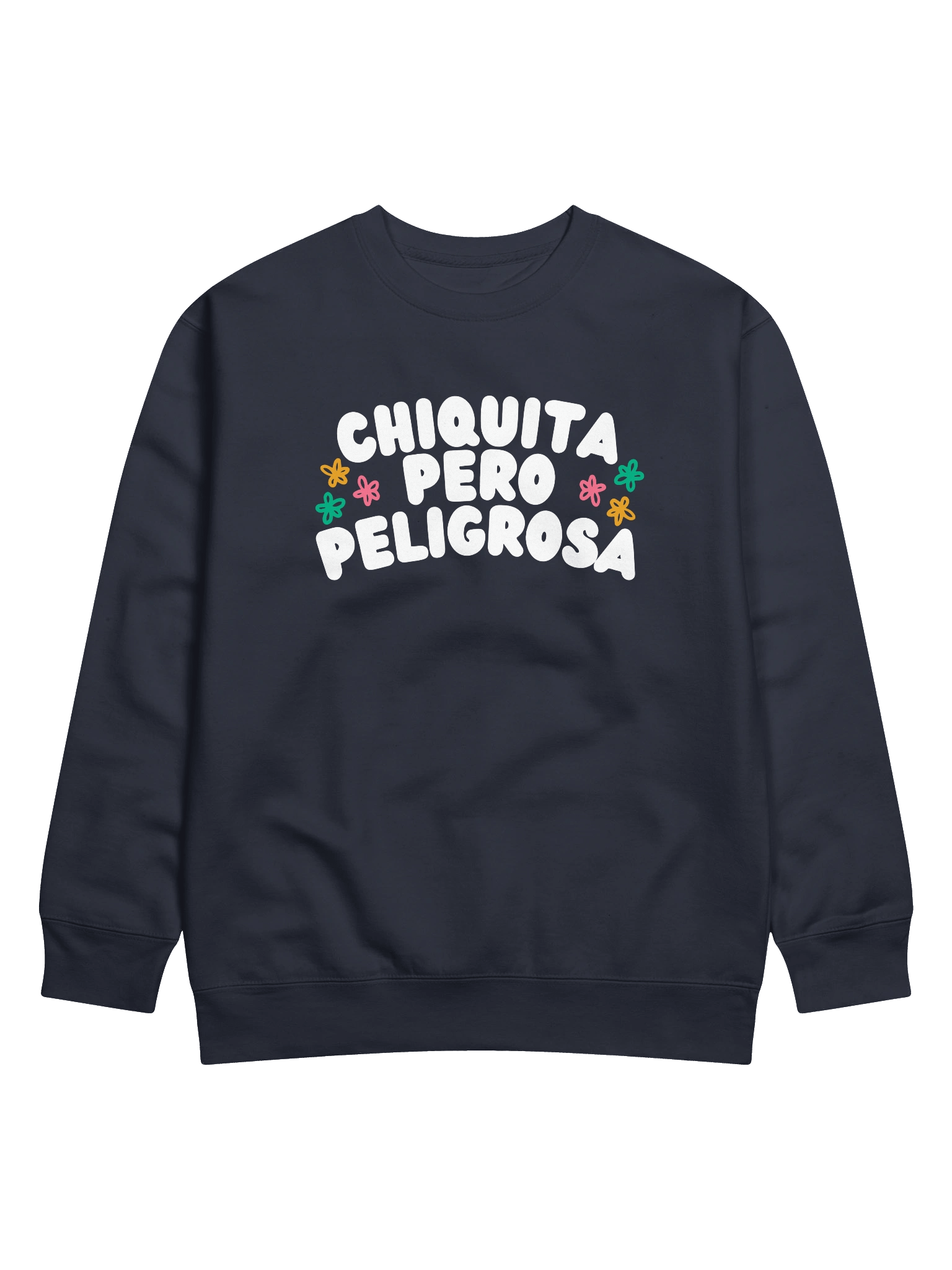 Chiquita Pero Peligrosa Premium Crewneck Sweatshirt product image (1)