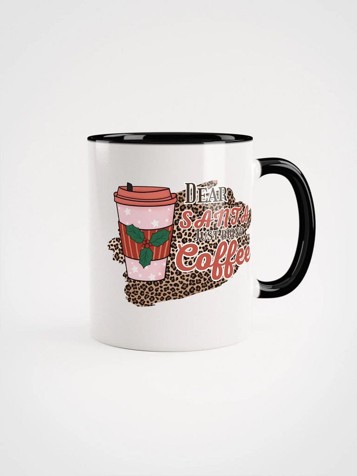 Dear Santa, just bring coffee product image (12)