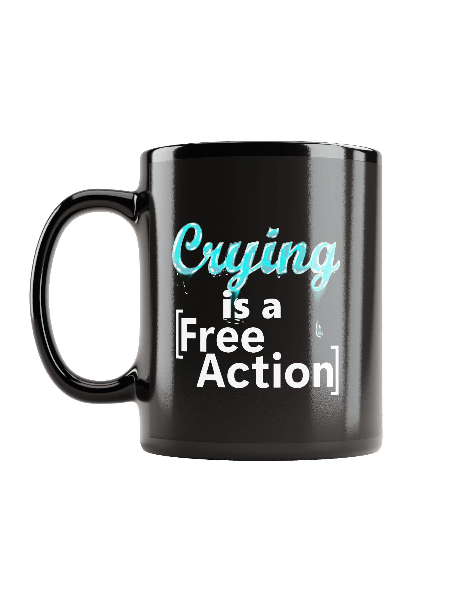 Crying is a [Free Action] Mug product image (12)