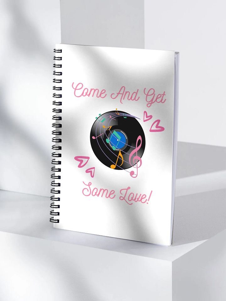 Come And Get Some Love - Funny Musical Valentine's Day Spiral Notebook product image (1)