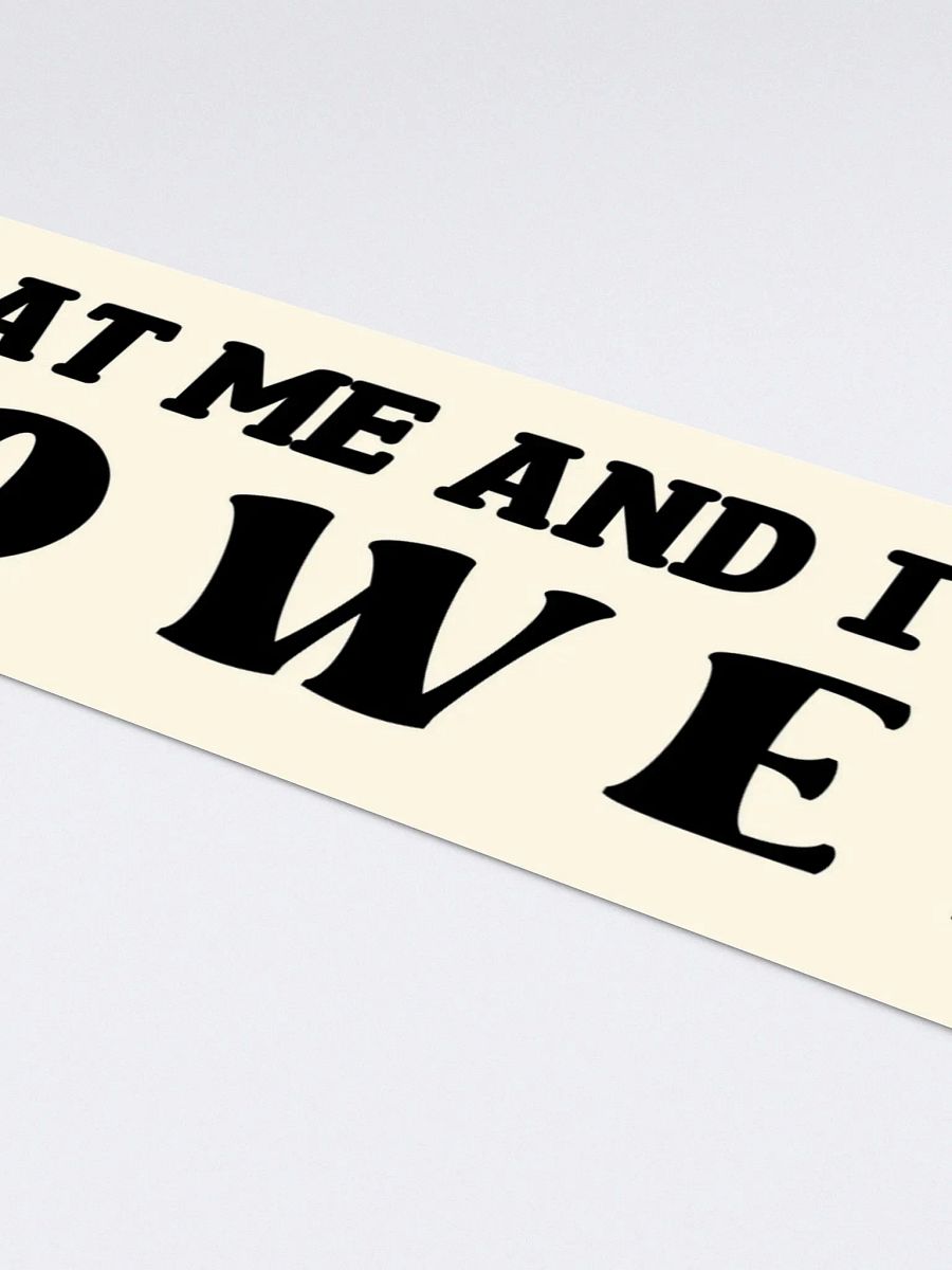 I'll Drive Slower Bumper Sticker product image (4)