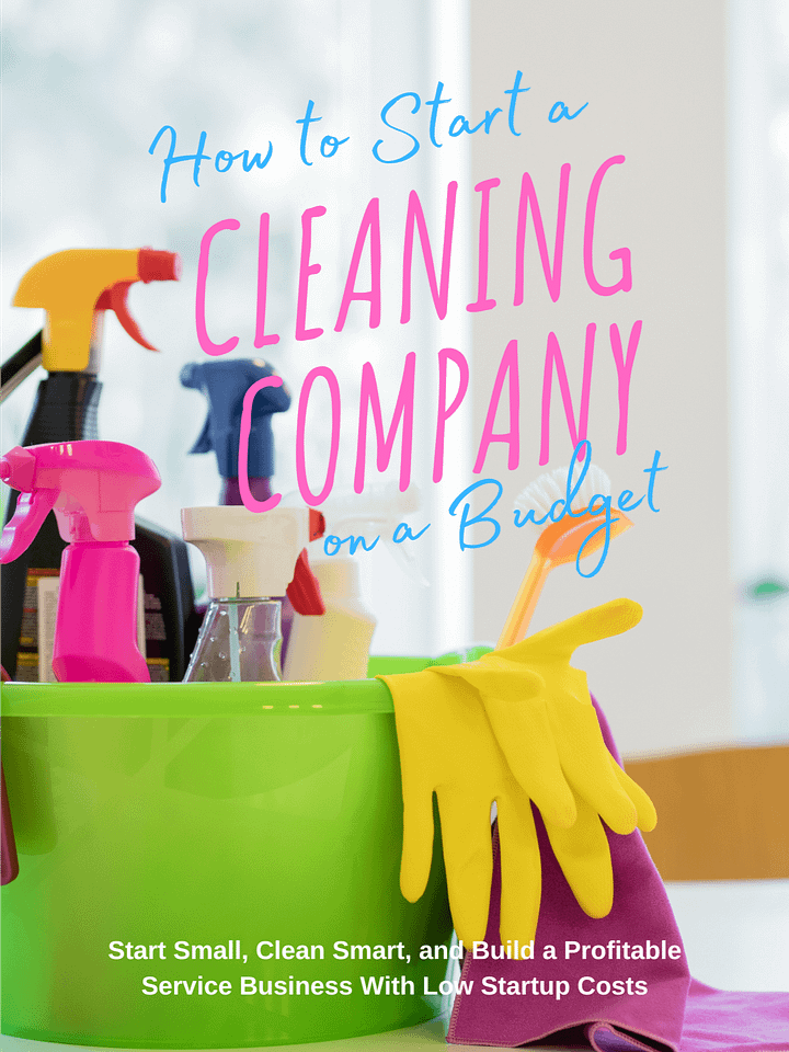 How to Start a Cleaning Company on a Budget product image (1)