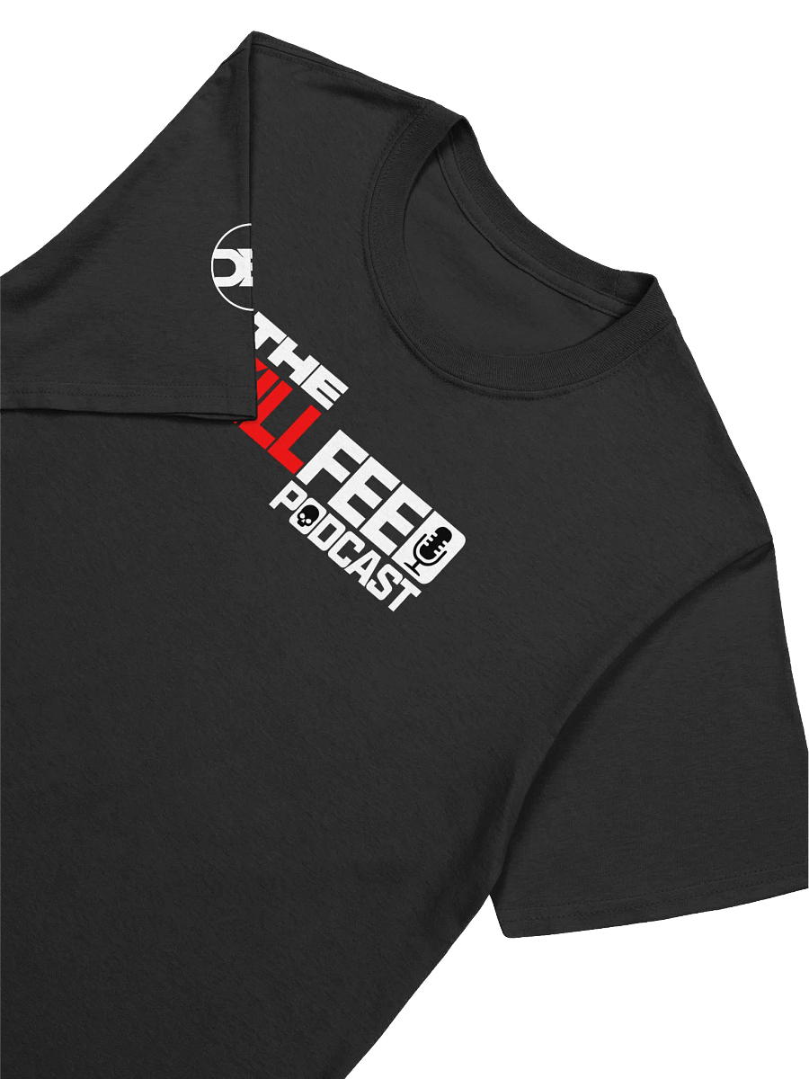 The KillFeed Podcast T-Shirt product image (7)