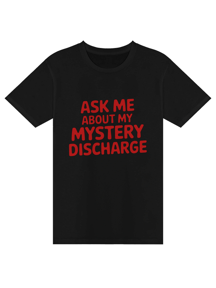 Ask Me About My Mystery Discharge Tee product image (2)