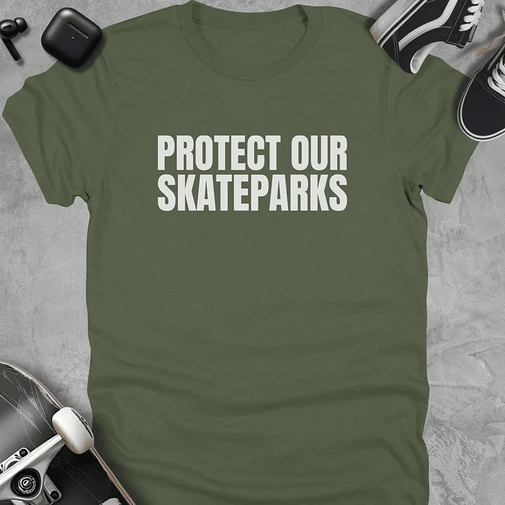 Protect our skateparks, Skateboarding t-shirt, Unisex product image (5)