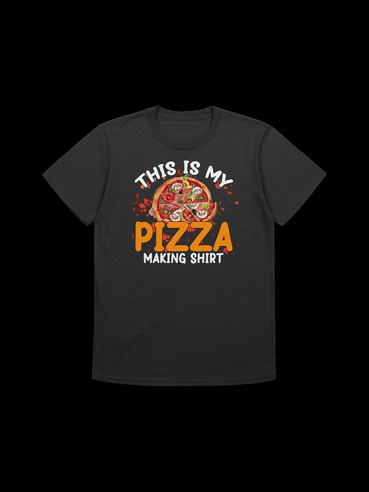 Food Lover-This is My Pizza Making Shirt-Funny Pizza Design T-Shirt product image (1)