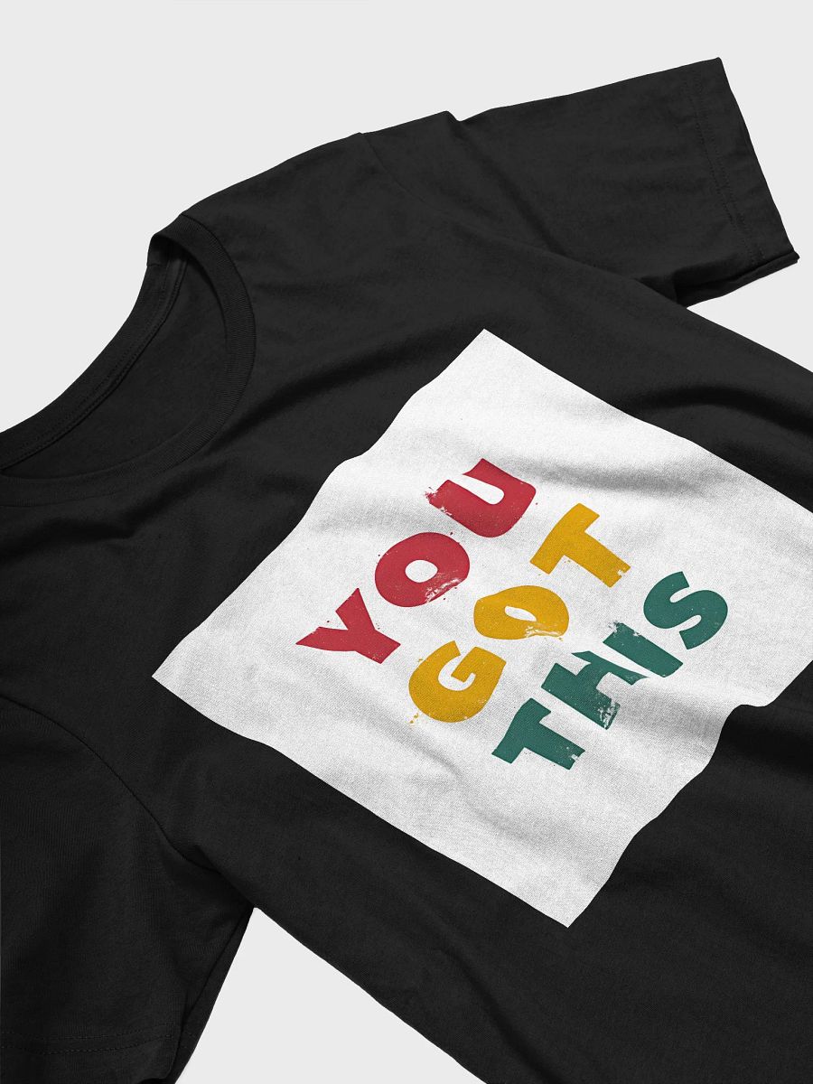 YOU GOT THIS Distressed T-Shirt product image (6)