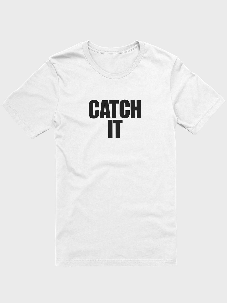 Catch It™ Bold Statement Tee – White Unisex Softstyle T-Shirt product image (1)