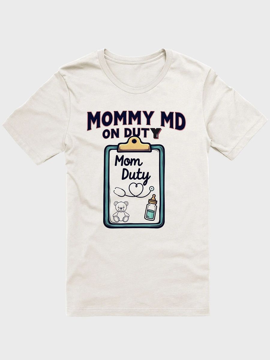 Mommy MD On Duty T-Shirt product image (10)