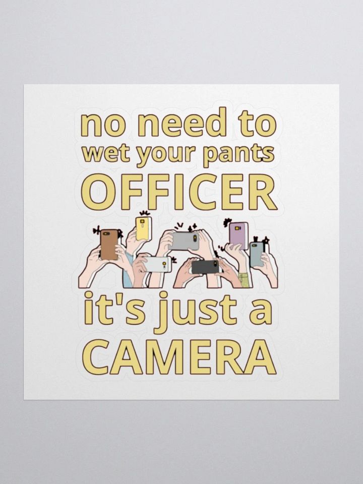 NO NEED TO WET YOUR PANTS OFFICER product image (1)