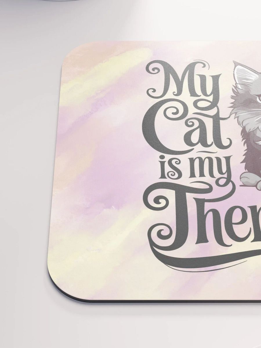 My Cat is My Therapist Mouse Pad product image (7)