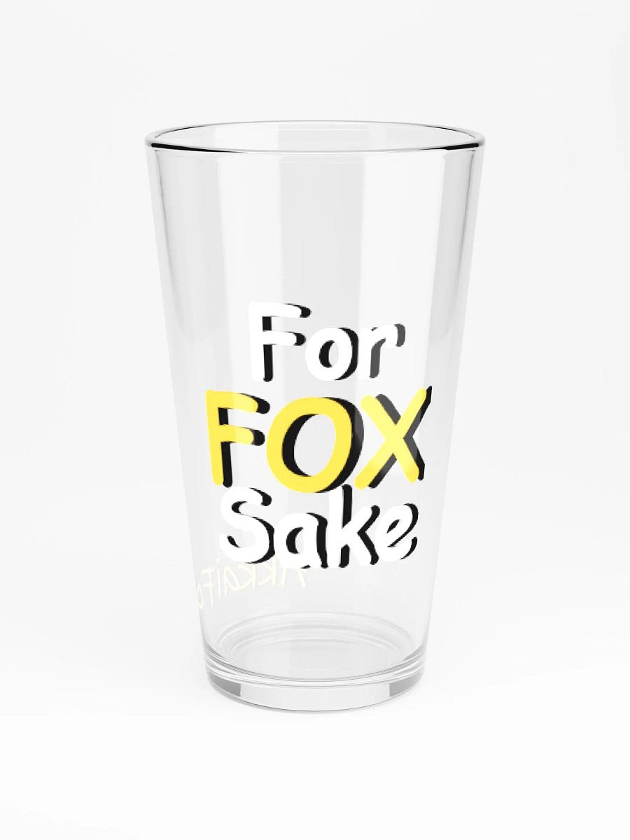 For Fox Sake Pint Glass product image (3)