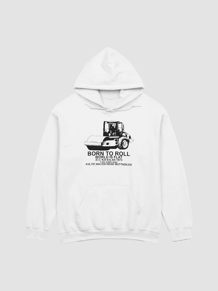 BORN TO ROLL HOODIE (WHITE) product image (1)