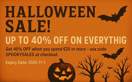 🎃 Halloween Sale! Up to 40% OFF Everything! 👻

Treat yourself to spooky savings!

Get 40% OFF when you spend €25 or more.

Us...