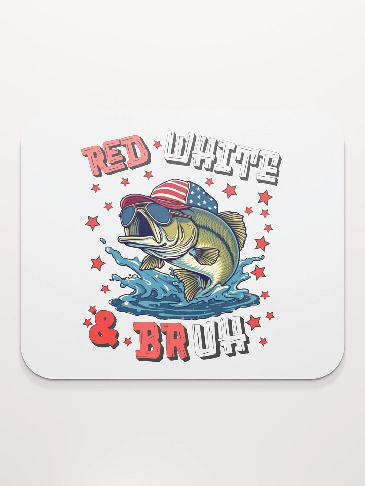Red White And Bruh Fishing Patriotic Mouse Pad product image (2)