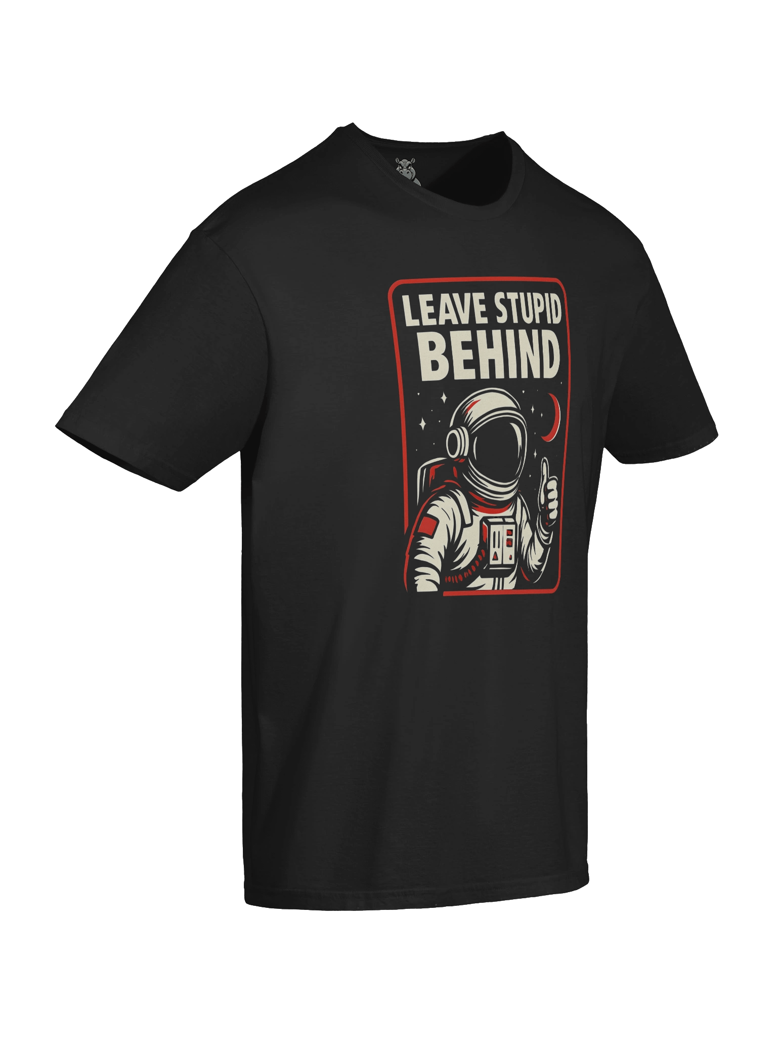 "Leave Stupid Behind" T-Shirt – Retro Astronaut Graphic Tee | Funny Sarcastic Space Humor Shirt product image (4)