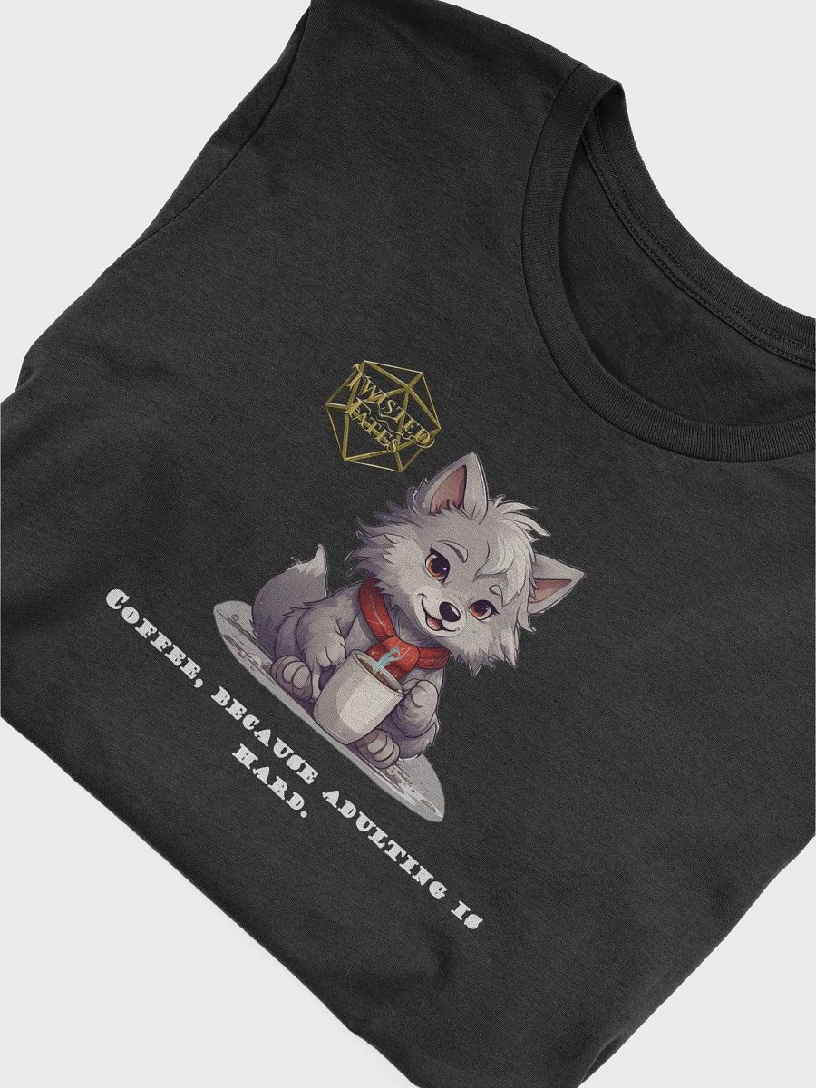 (Dark Color Shirt) Because Adulting is hard! product image (5)