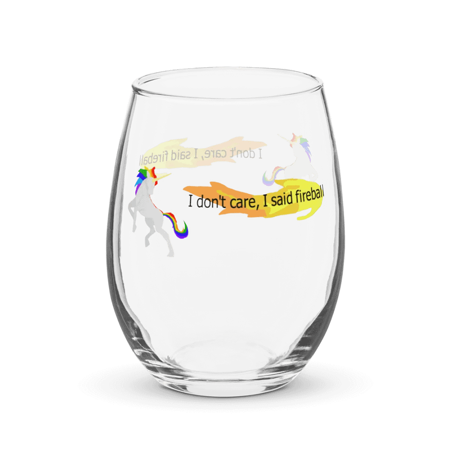 I said fireball Wine Glass product image (3)