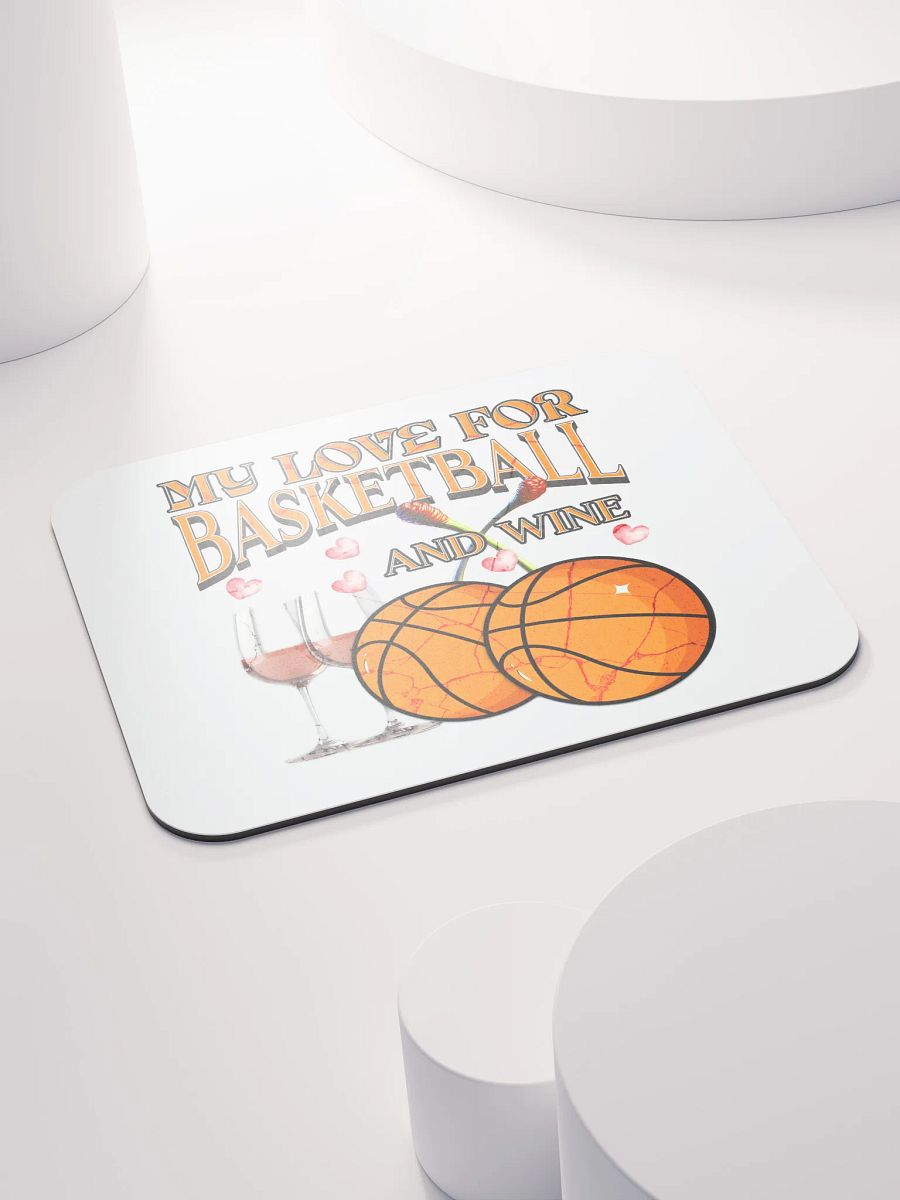 My Love For Basketball And Wine Mouse Pad product image (4)