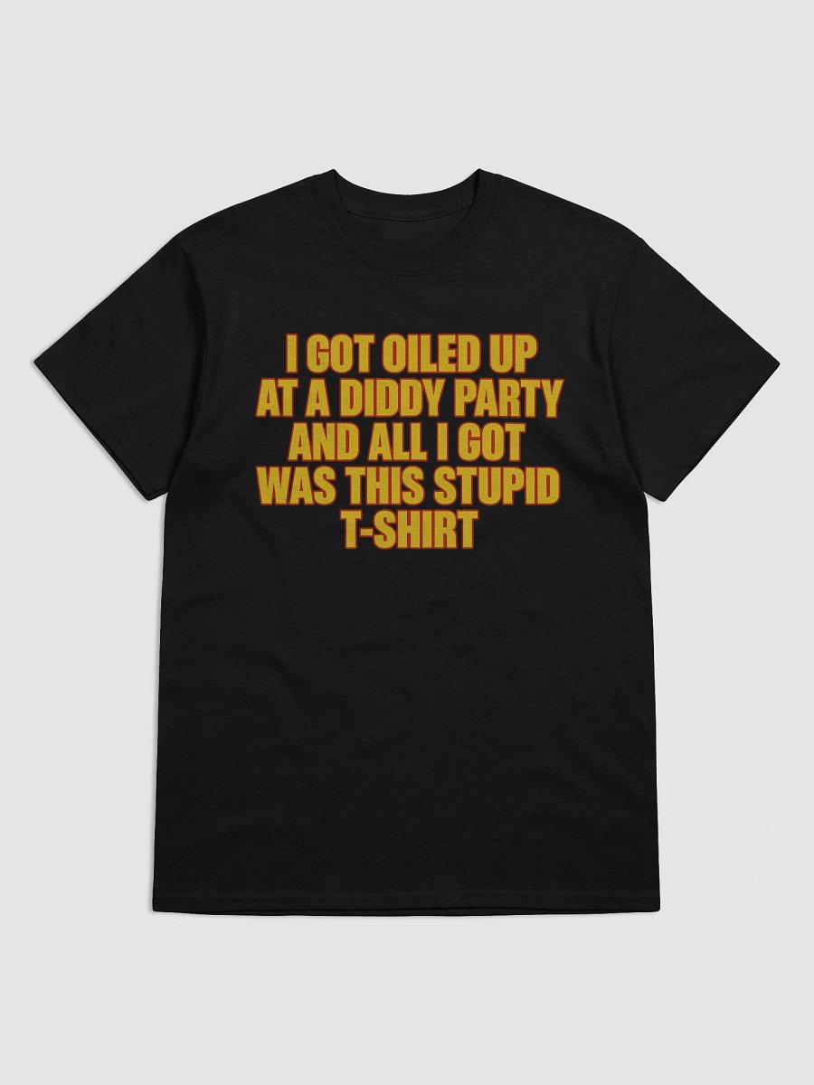 Oiled Up At A Diddy Party Shirt product image (2)