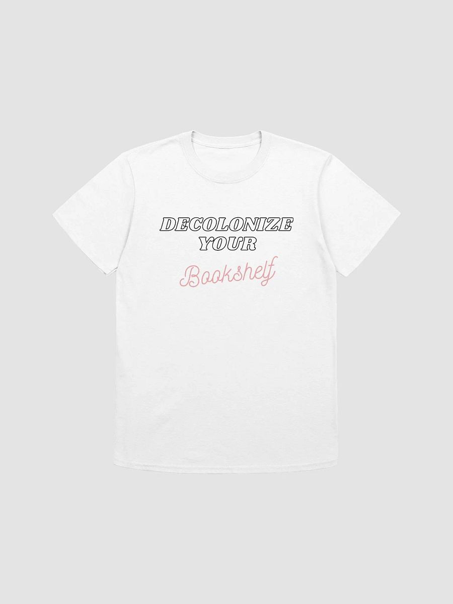 Decolonize Your Bookshelf Unisex T-Shirt V21 product image (7)