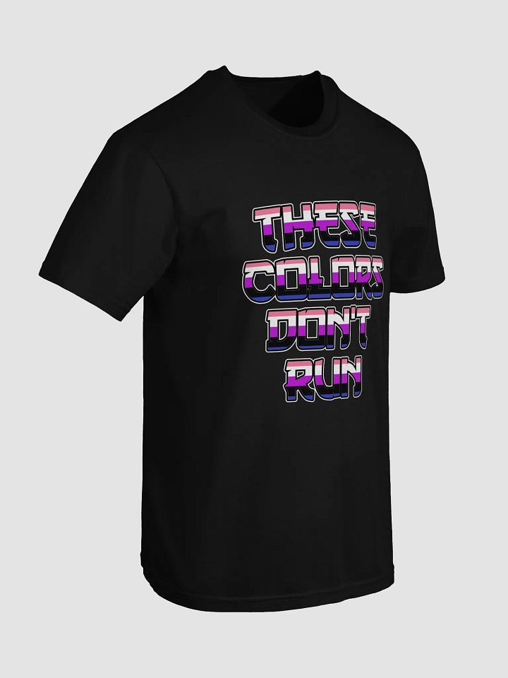 These Colors Don't Run product image (2)