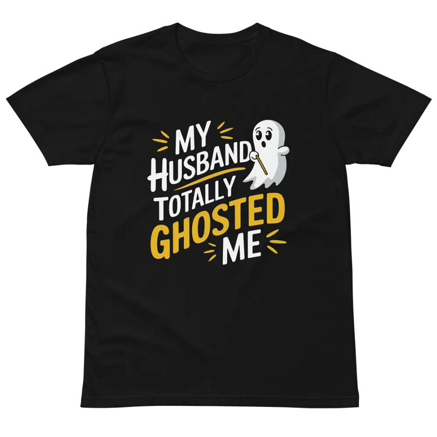 Ghosted Me Premium Tee product image (3)