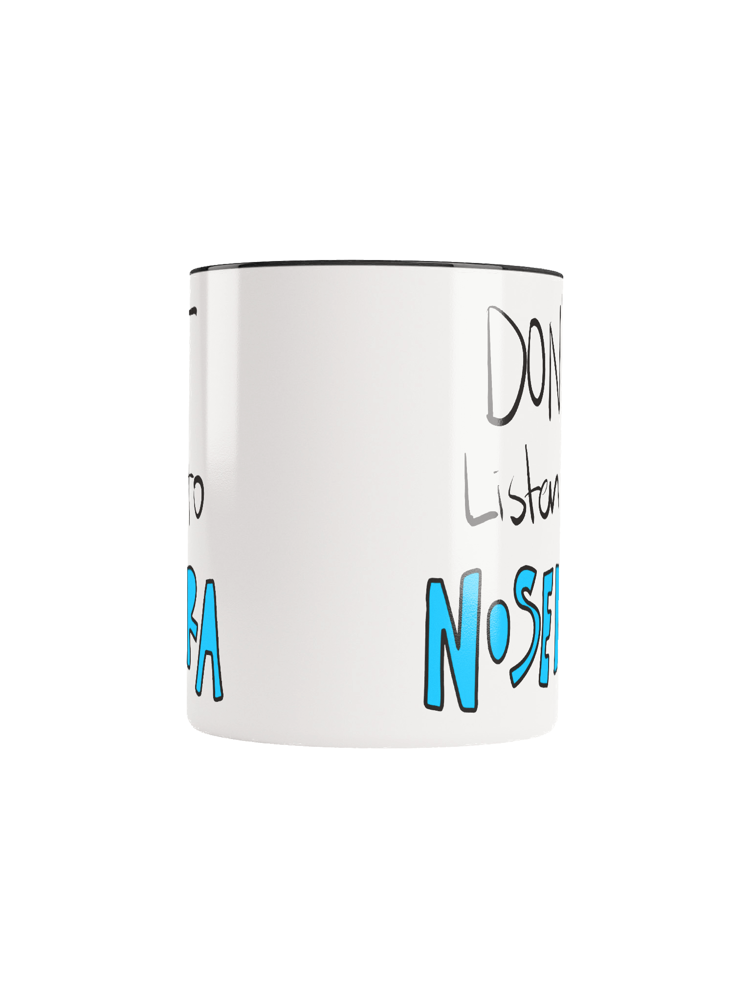 Just Don't... MUG product image (9)